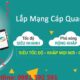Viettel Quảng Nam-Khuyến Mãi Lắp Internet Viettel Quảng Nam Gía Rẻ